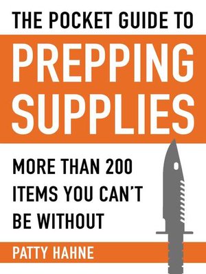 cover image of The Pocket Guide to Prepping Supplies: More Than 200 Items You Can?t Be Without